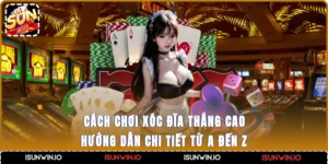 Cách chơi xóc đĩa