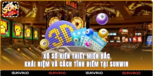 Xổ Số Kiến Thiết Miền Bắc